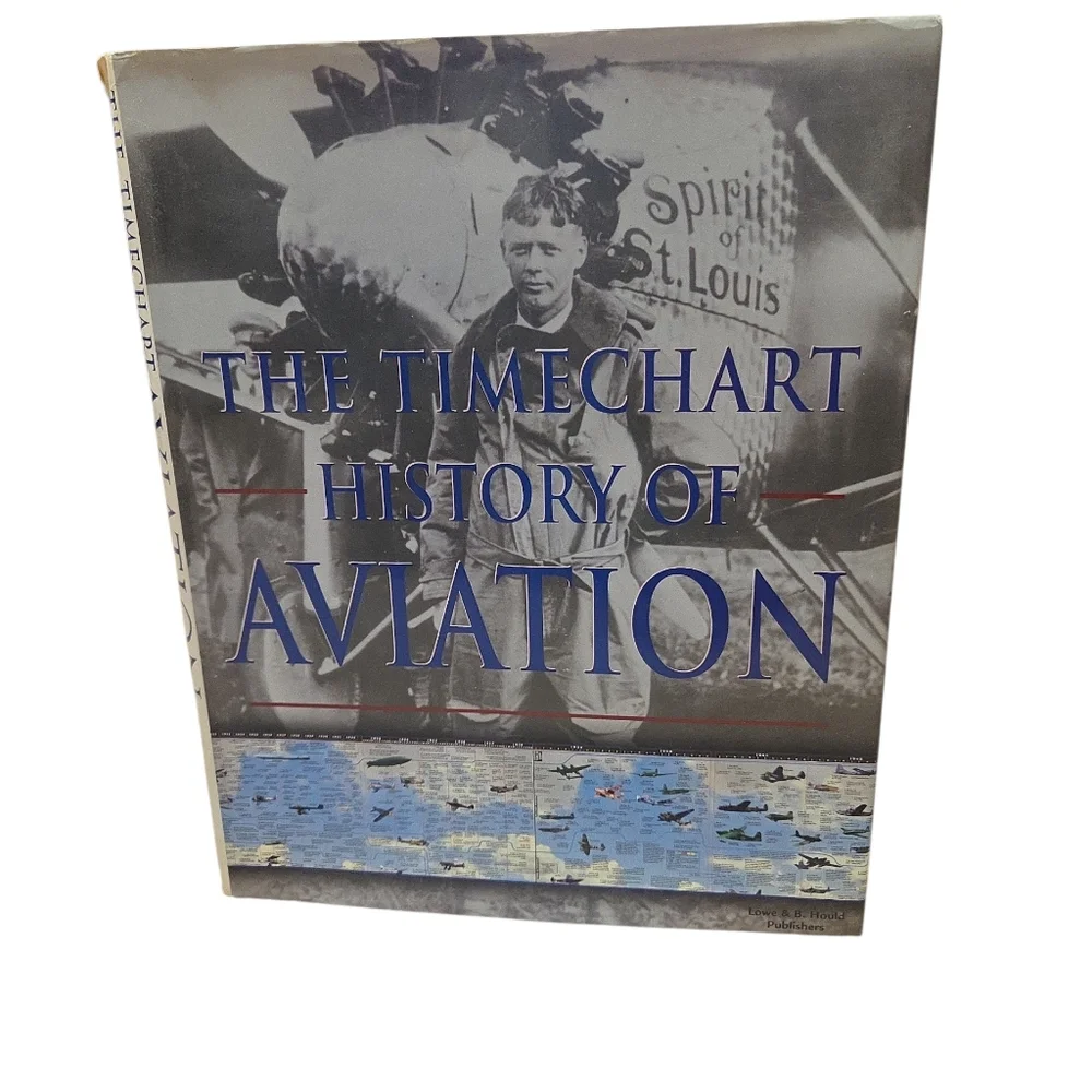 The Timechart History of‎ Aviation 2001 Lowe & B Hould Publishers